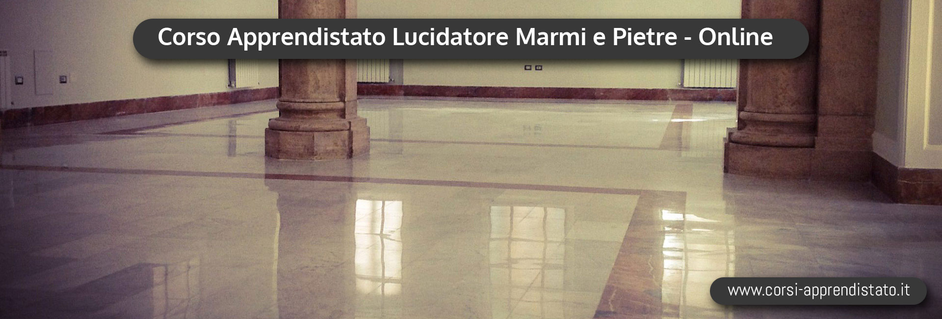 Apprendistato Lucidatore Marmi Pietre