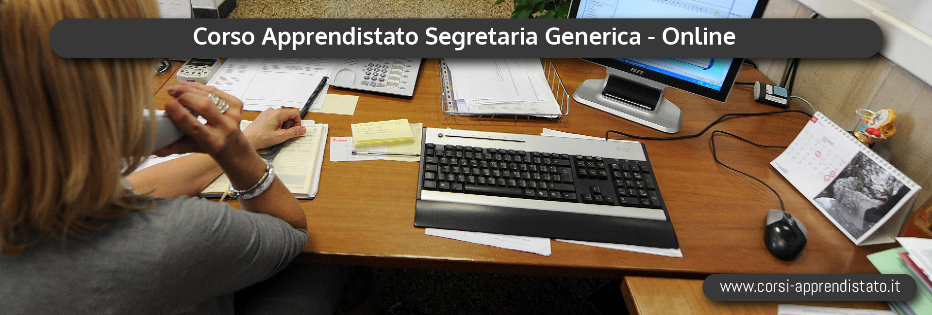 Apprendistato Segretaria Generica